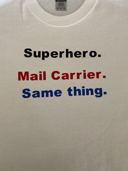 Mail Carrier Mailman Mailwoman Postal Worker T-shirt Hoodie Funny Superhero personalized gift custom